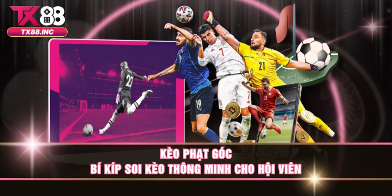 Kèo Phạt Góc